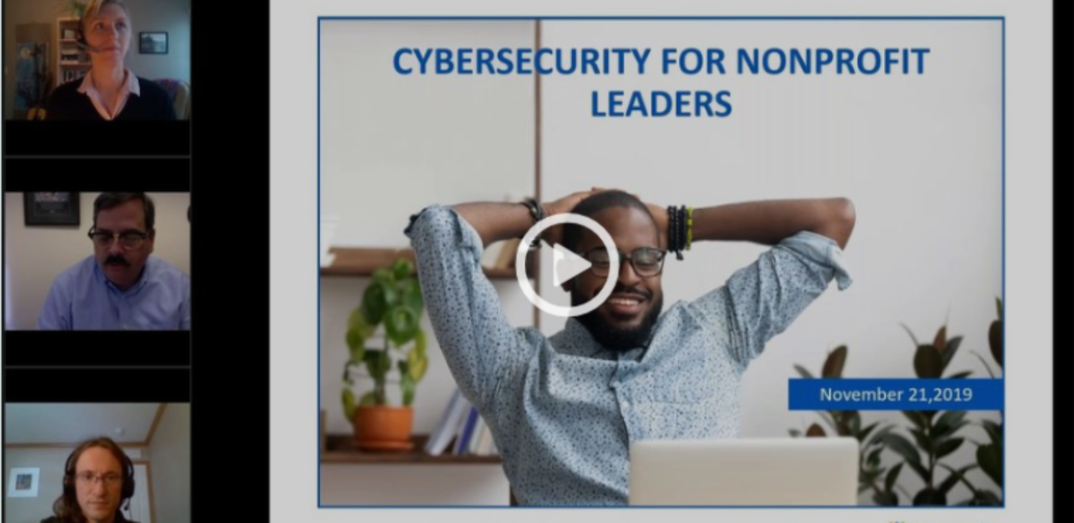 Nonprofit Leader’s Guide To Cybersecurity: Ramsonware, Phishing and Hacking