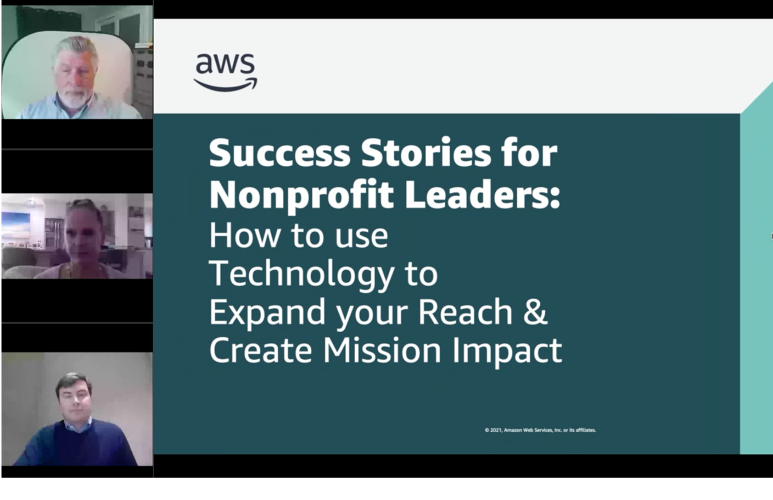 Success Stories for Nonprofit Leaders: How to use Technology to Expand your Reach & Create Mission Impact