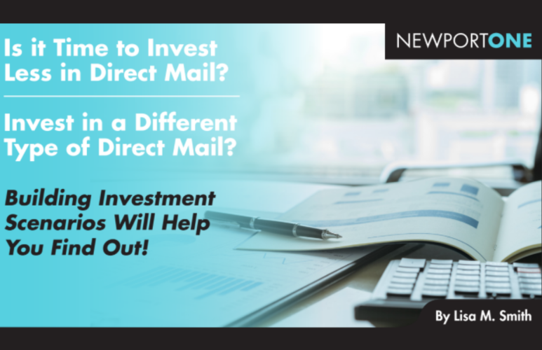 Is it Time to Invest in Less in Direct Mail?